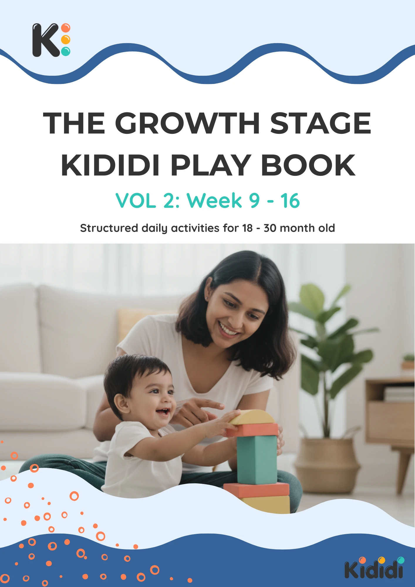 Volume 2 · Growth Stage · Weeks 9–16